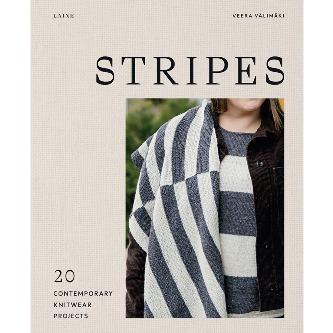 Stripes: 20 Contemporary Knitwear Projects by Veera Välimäki