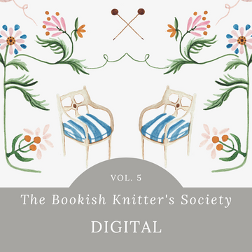 Bookish Knitter's Society Vol. 5 | Digital