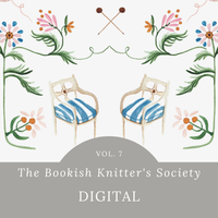 Bookish Knitter's Society Vol. 7 | Digital