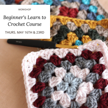 Learn to Crochet Course | 2-Part Beginner Crochet Class