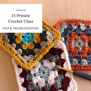 1:1 Private Crochet Class | 30 Minutes