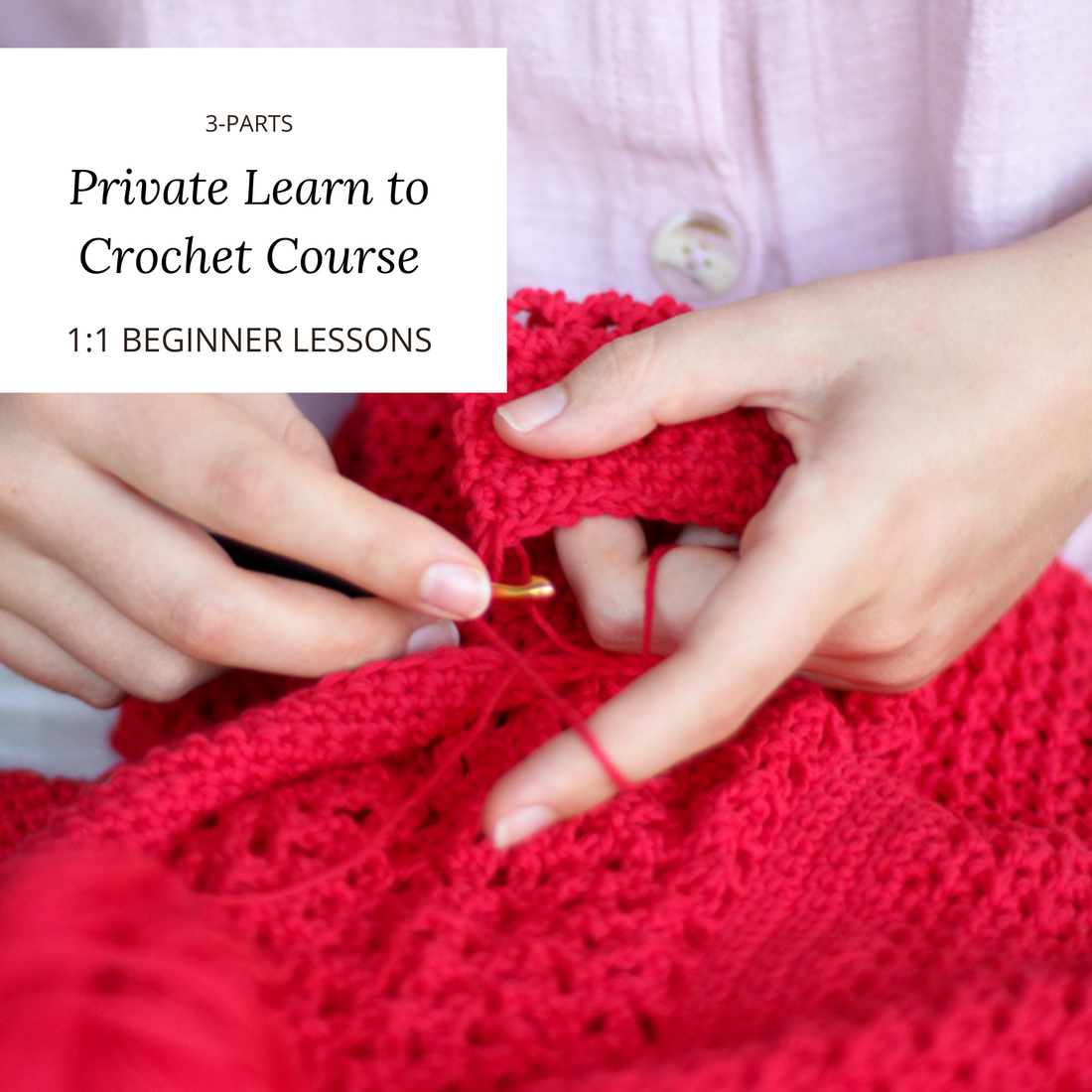 Beginner's Learn to Crochet Course