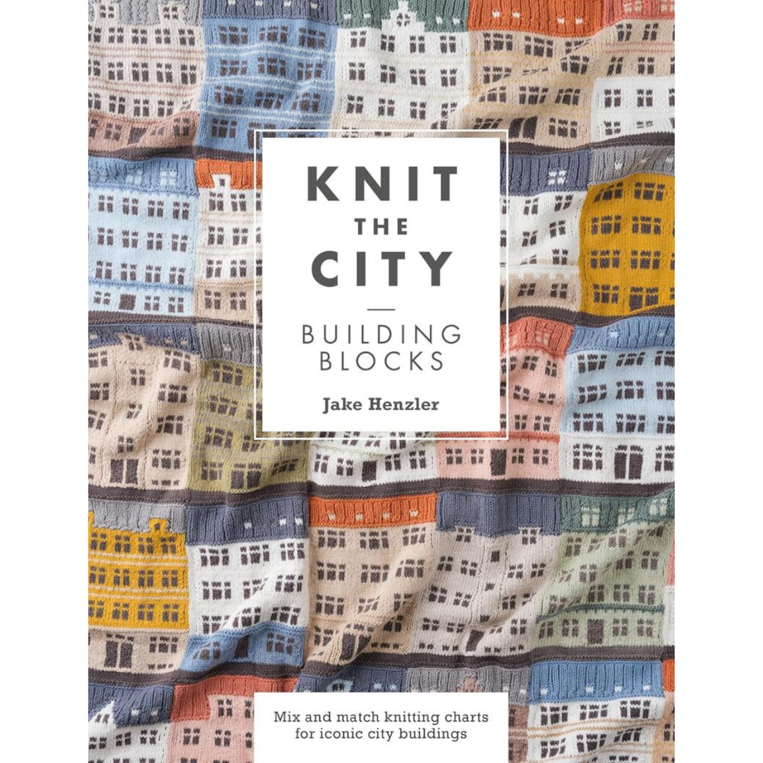 Knit the City by Jake Henzler | PREORDER