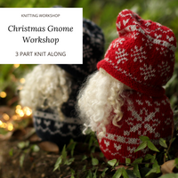 Nordic Christmas Gnome Knitting Workshop | 3-part Class