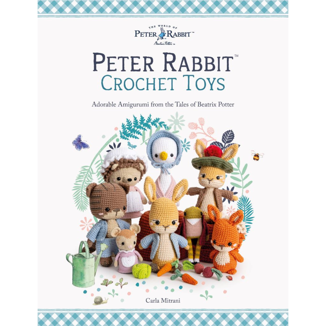 Peter Rabbit Crochet Toys: Adorable Amigurumi from the Tales of Beatrix Potter